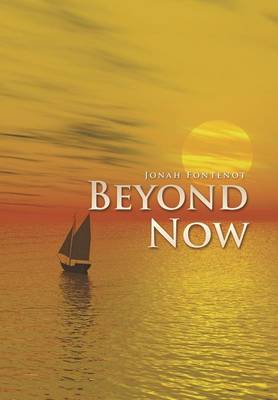 Beyond Now