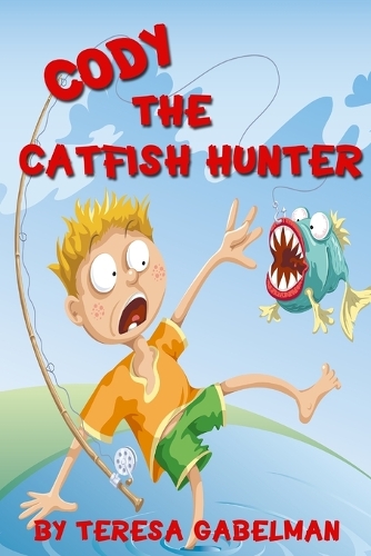 Cody The Catfish Hunter