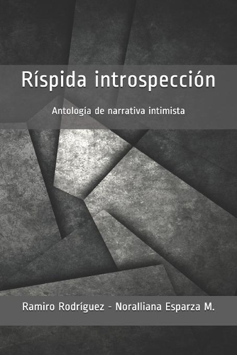 Ríspida introspección