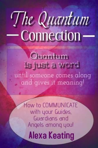 The Quantum Connection