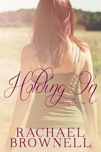 Holding On