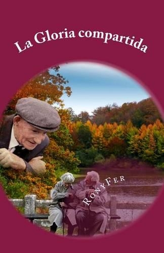La Gloria compartida