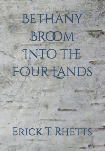 Bethany Broom Into the Four Lands