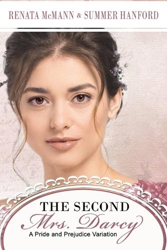 The Second Mrs. Darcy