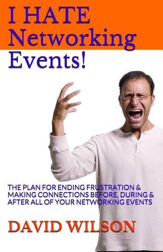 I Hate Networking Events!