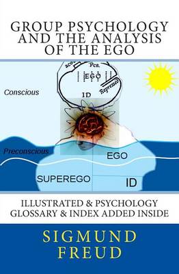 Group Psychology and the Analysis of the Ego