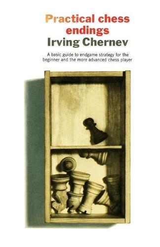 Practical Chess Endings