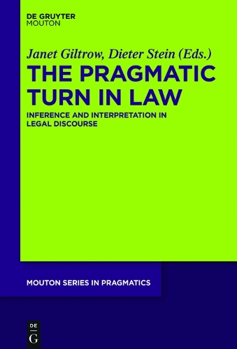 The Pragmatic Turn in Law