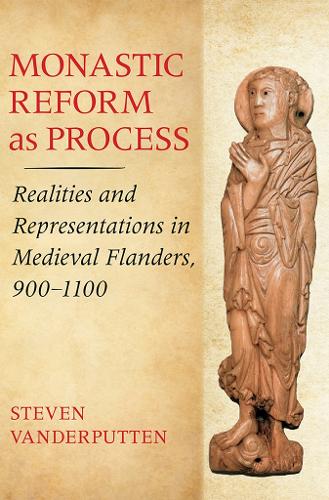 Monastic Reform As Process