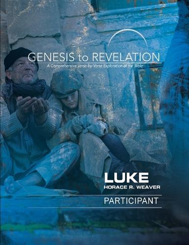 Genesis to Revelation: Luke Participant Large Print Book