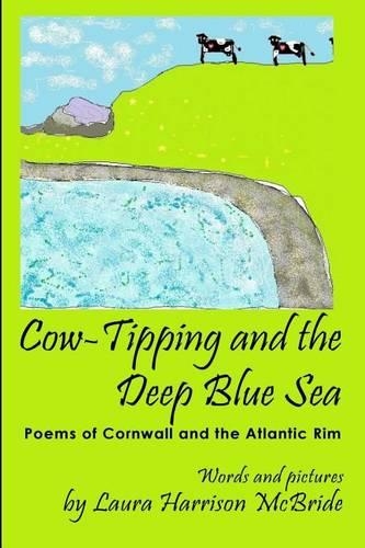 Cow-Tipping and the Deep Blue Sea