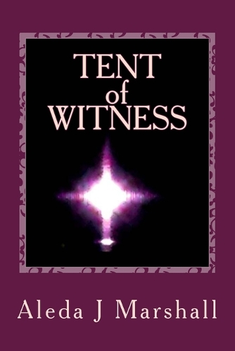 TENT of WITNESS