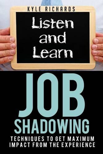 Job Shadowing
