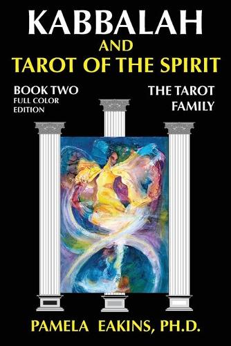 Kabbalah and Tarot of the Spirit