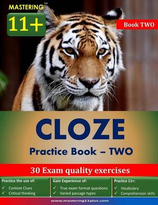 Mastering 11+ Cloze Practice Book 2