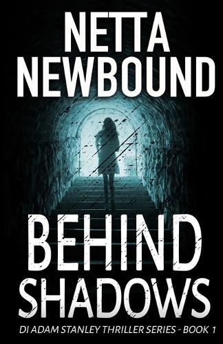 Behind Shadows