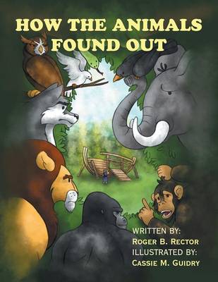 How the Animals Found Out
