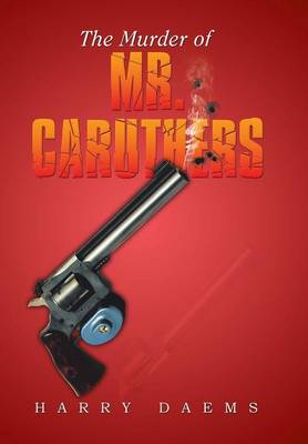 The Murder of Mr. Caruthers