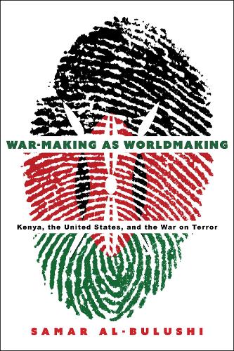 War-Making As Worldmaking