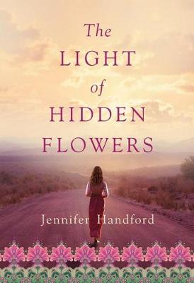 The Light of Hidden Flowers