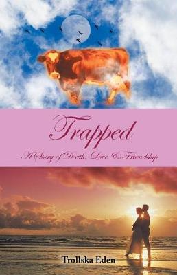 Trapped