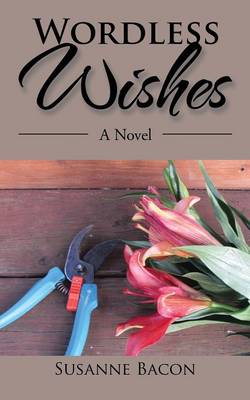 Wordless Wishes