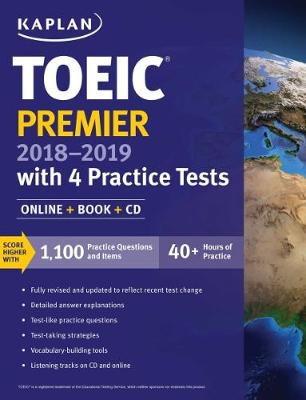 TOEIC Premier 2018-2019 with 4 Practice Tests