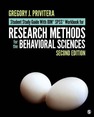 Student Study Guide With IBM (R) SPSS (R) Workbook for Research Methods for the Behavioral Sciences