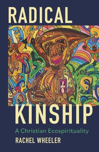 Radical Kinship