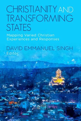 Christianity and Transforming States