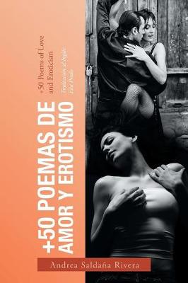 +50 Poemas De Amor Y Erotismo