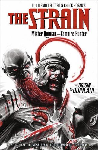 The Strain: Mister Quinlan-Vampire Hunter