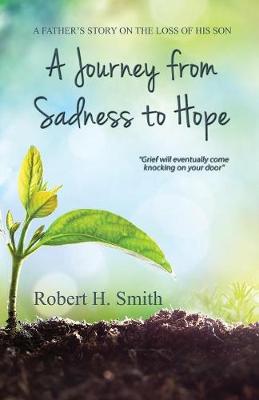 A Journey from Sadness to Hope