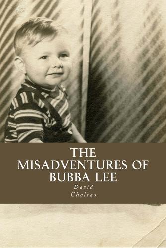 The Misadventures of Bubba Lee
