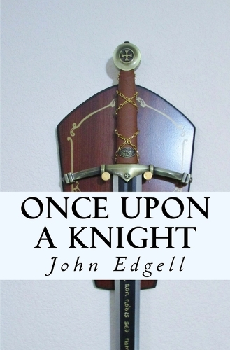 Once Upon a Knight