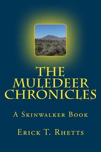 The Muledeer Chronicles