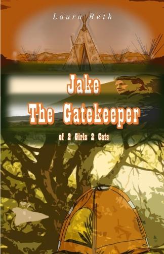 JAKE, The Gatekeeper