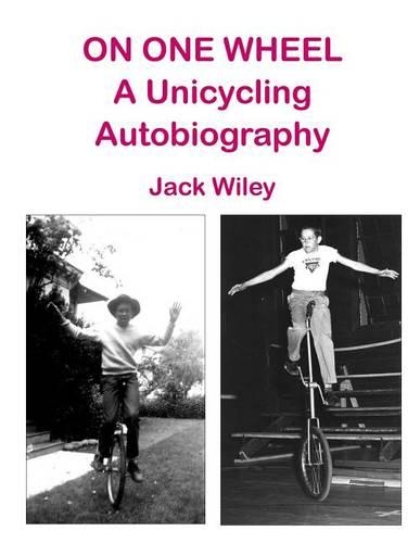On One Wheel