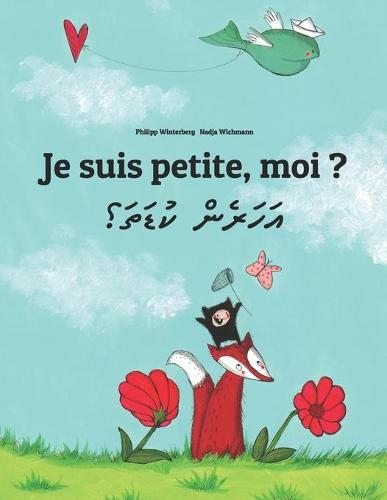 Je suis petite, moi ? އަހަރެން ކުޑަތަ؟