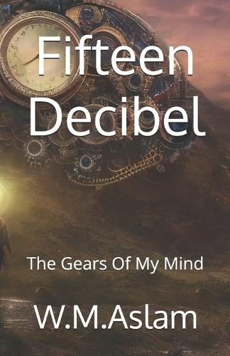 Fifteen Decibel