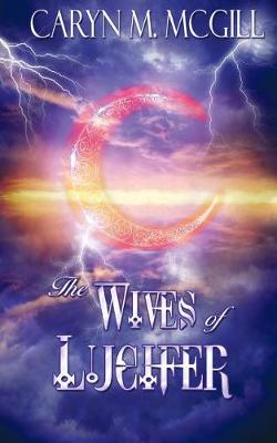 The Wives of Lucifer