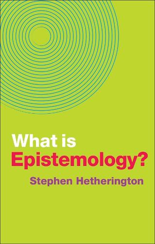 What is Epistemology?