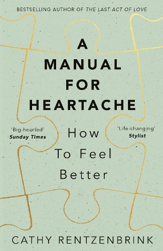 A Manual for Heartache