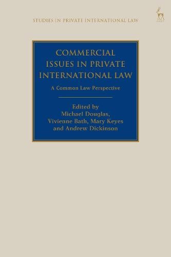 Commercial Issues in Private International Law