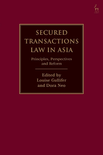 Secured Transactions Law in Asia