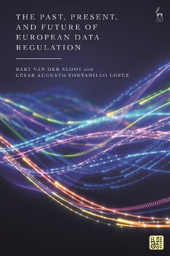 The Past, Present, and Future of European Data Regulation