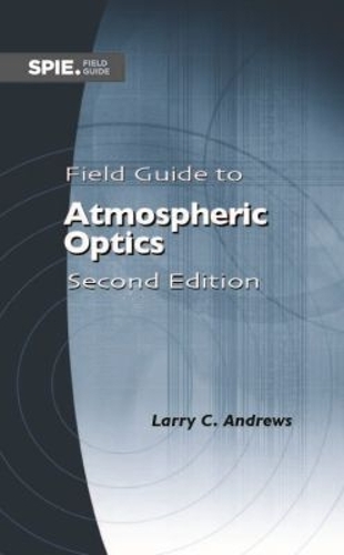 Field Guide to Atmospheric Optics