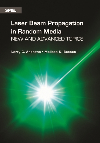 Laser Beam Propagation in Random Media