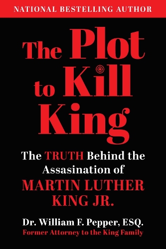 The Plot to Kill King