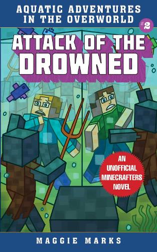 Attack of the Drowned Volume 2